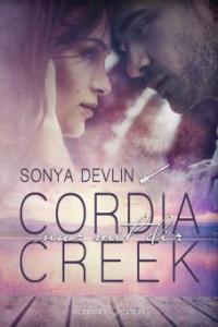 Cordia Creek: Nur mit dir - Sonya Devlin