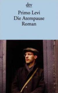 Die Atempause - Primo Levi