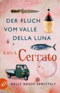 Der Fluch vom Valle della Luna - Rosa Cerrato