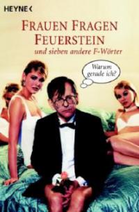 Frauen fragen Feuerstein - Herbert Feuerstein