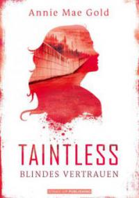 Taintless - Annie Mae Gold