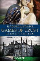 Games of Trust - Isadorra Ewans