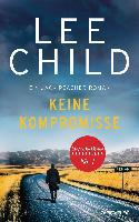 Keine Kompromisse - Lee Child