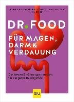 Dr. Food für Magen, Darm und Verdauung - Martin Storr, Bernhard Hobelsberger, Ira König