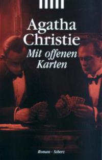 Mit offenen Karten - Agatha Christie