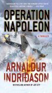 Operation Napoleon - Arnaldur Indridason