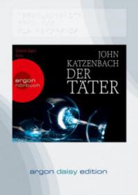 Der Täter, 1 MP3-CD (DAISY Edition) - John Katzenbach