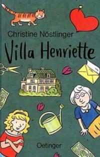 Villa Henriette - Christine Nöstlinger