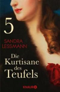 Die Kurtisane des Teufels 5 - Sandra Lessmann