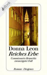 Reiches Erbe - Donna Leon