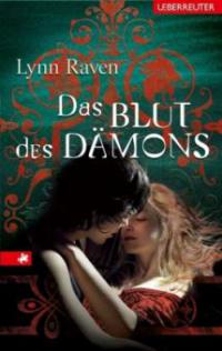 Das Blut des Dämons - Lynn Raven