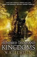The Hundred Thousand Kingdoms - Jemisin