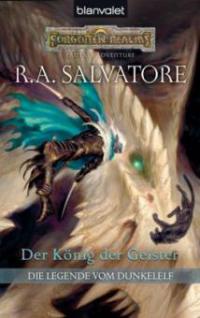 Der König der Geister - Robert A. Salvatore