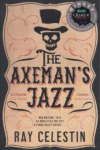 The Axeman's Jazz - Ray Celestin