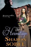 The Hermitage - Sharon Sobel