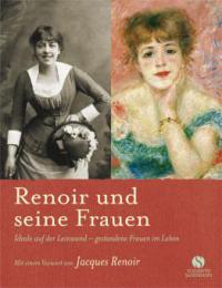 Renoir und seine Frauen - Karin Sagner