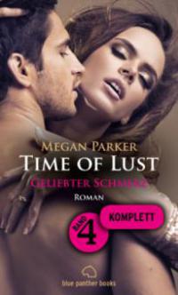 Time of Lust | Band 4 | Geliebter Schmerz | Roman - Megan Parker
