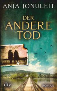 Der andere Tod - Anja Jonuleit