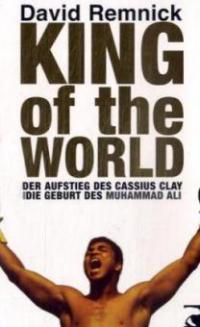 King of the World - David Remnick