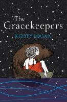 The Gracekeepers - Kirsty Logan