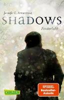 Obsidian: Shadows. Finsterlicht (Obsidian-Prequel) - Jennifer L. Armentrout