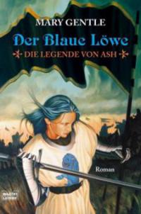 Der Blaue Löwe - Mary Gentle