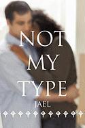 Not My Type - Jael