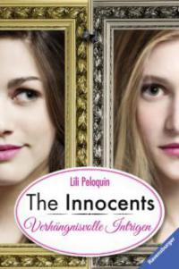 The Innocents 2: Verhängnisvolle Intrigen - Lili Peloquin
