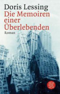 Die Memoiren einer Überlebenden - Doris Lessing