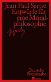 Entwürfe für eine Moralphilosophie - Jean-Paul Sartre