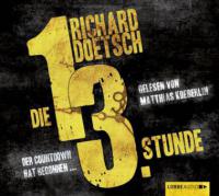 Die dreizehnte Stunde - Richard Doetsch