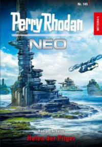 Perry Rhodan Neo 145: Hafen der Pilger - Rüdiger Schäfer