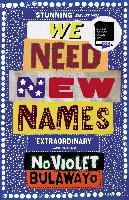 We Need New Names - NoViolet Bulawayo