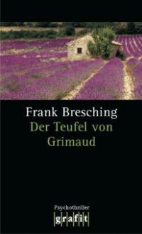 Der Teufel von Grimaud - Frank Bresching