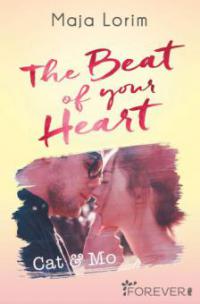 The Beat of your Heart - Maja Lorim