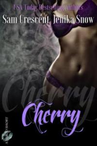 Cherry (A Taboo Short) - Jenika Snow, Sam Crescent