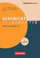 Fachdidaktik: Geschichts-Didaktik - Hilke Günther-Arndt, Meik Zülsdorf-Kersting, Edda Grafe, Waldemar Grosch, Carsten Hinrichs, Dietmar von Reeken, Bernd Schönemann, Holger Thünemann, Norbert Zwölfer