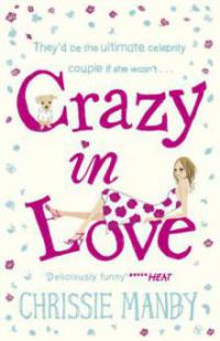 Crazy in Love - Chris Manby