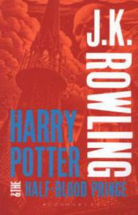 Harry Potter & The Half Blood Prince - J K Rowling