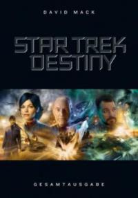 Star Trek - Destiny, Gesamtausgabe - David Mack