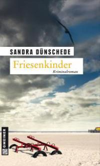 Friesenkinder - Sandra Dünschede