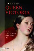 Queen Victoria - Julia Baird