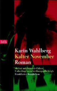 Kalter November - Karin Wahlberg