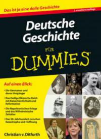 Deutsche Geschichte für Dummies - Christian von Ditfurth