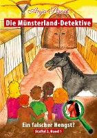 Die Münsterland-Detektive / Ein falscher Hengst? - Anja Stroot
