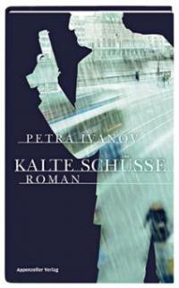 Kalte Schüsse - Petra Ivanov