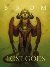 Lost Gods - Brom