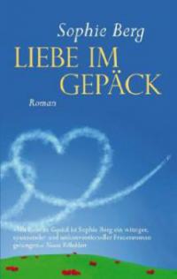 Liebe im Gepäck - Sophie Berg