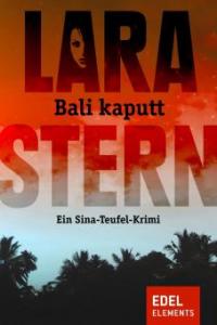 Bali kaputt - Lara Stern