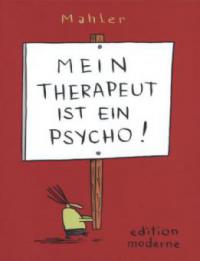 Mein Therapeut ist ein Psycho - Nicolas Mahler